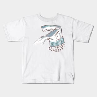 Too sweet sugar winking Kids T-Shirt